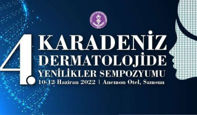 “Karadeniz Dermatolojide Yenilikleri Sempozyumu” 10-12 Haziran’da Samsun’da