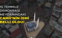 Siirt’te Meydan’daki Camiye Verilecek İsmi Cumhurbaşkanı Erdoğan Açıkladı!