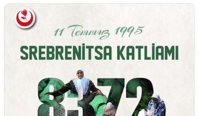 BBP Genel Başkanı Destici’den Srebrenitsa mesajı