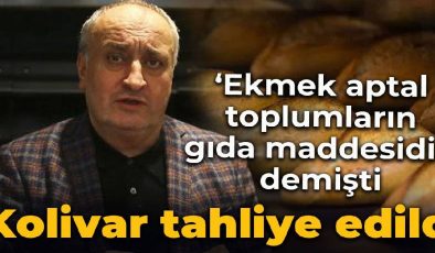 Ekmek üreticileri Sendikası Başkanı Cihan Kolivar hakkında tahliye kararı